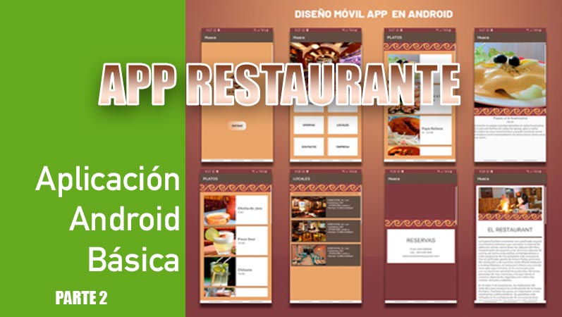 ¿Como hacer una app Android para Restaurante?  II