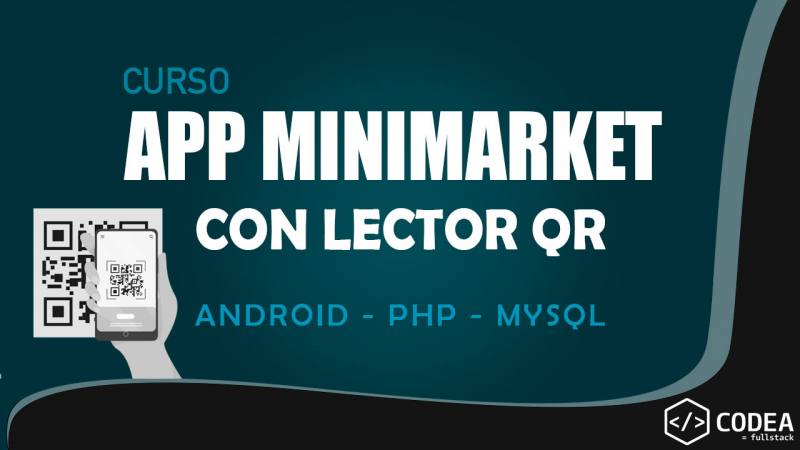 Curso App Minimarket QR