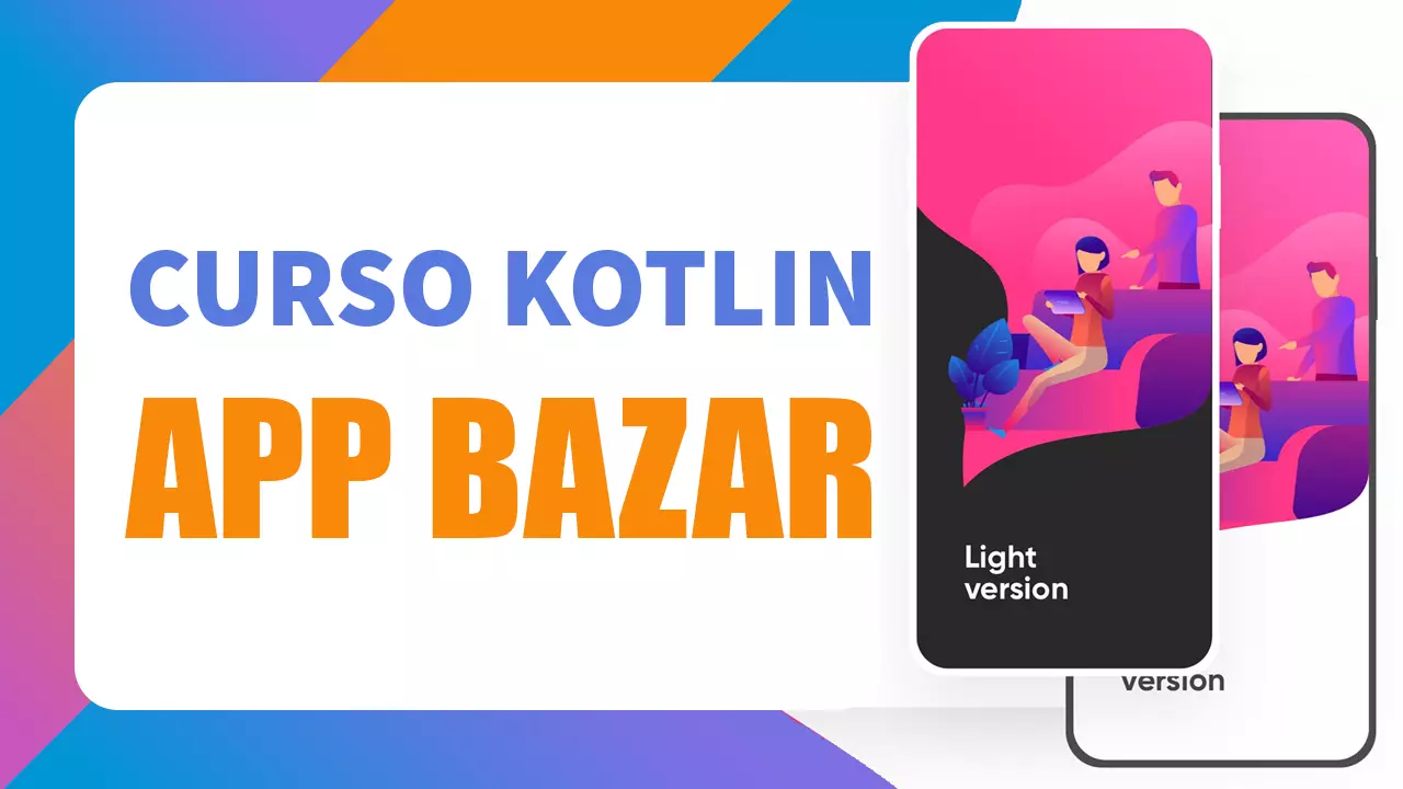 Kotlin Desarrollo de una App para Bazar