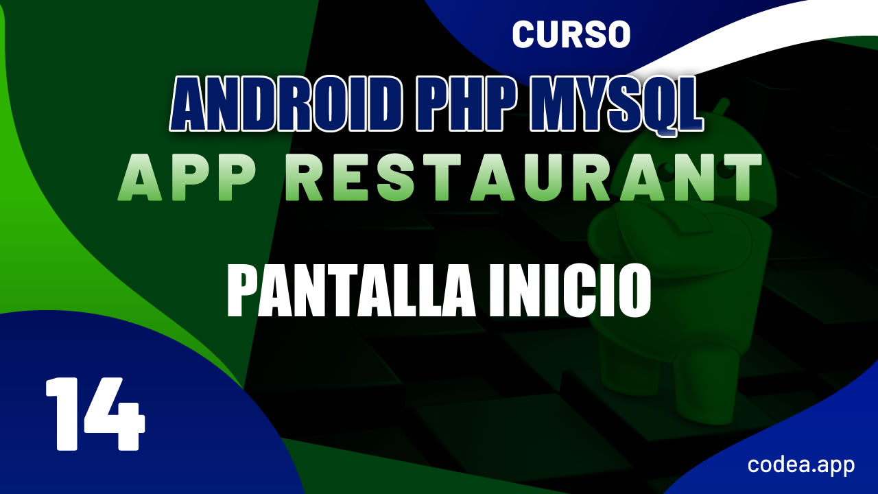 Android Pantalla de Inicio
