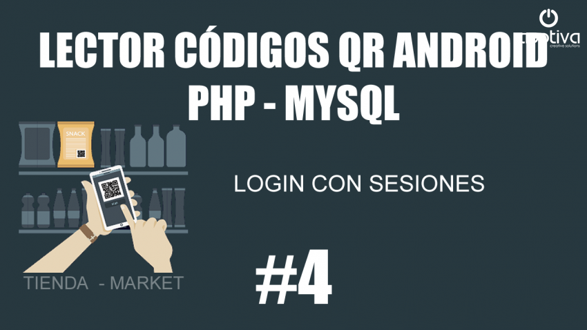 Capítulo 4 Login Con Sesiones En Php Curso Android Php Mysql Lector Qr 7843