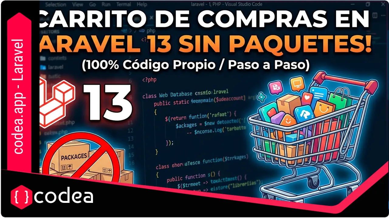 Cómo Crear un Carrito de Compras Profesional en Laravel 13 desde Cero (Sin Paquetes)